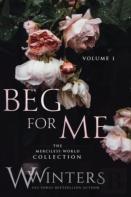 Beg For Me