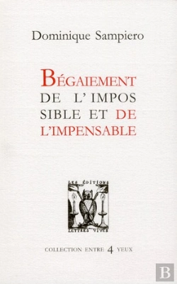 Bertrand.pt - Bégaiement De L'Impossible Et De L'Impensable