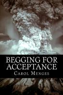 Begging For Acceptance
