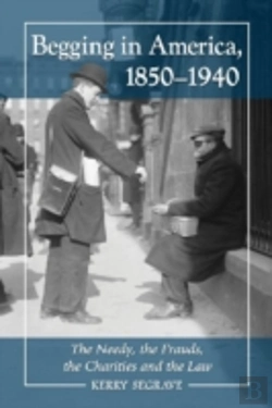 Bertrand.pt - Begging In America, 1850-1940