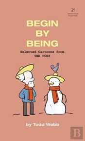 Begin By Being