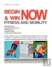 Begin & Win Fitness And Mobility Now