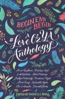 Bertrand.pt - Begin, End, Begin: A #Loveozya Anthology
