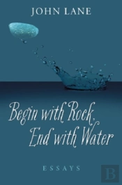 Begin With Rock, End With Water