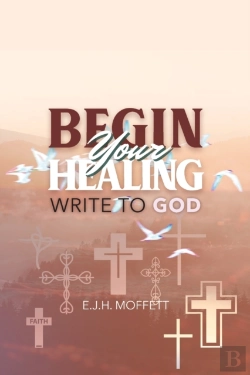 Bertrand.pt - Begin Your Healing: Write To God