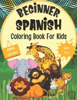 Bertrand.pt - Beginner Spanish Coloring Book For Kids (Animal Edition)