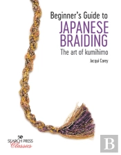 Beginnerâ€™S Guide To Japanese Braiding