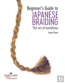 Bertrand.pt - Beginnerâ€™S Guide To Japanese Braiding