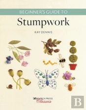 Beginnerâ€™S Guide To Stumpwork