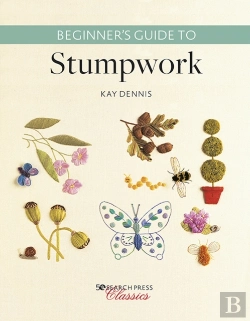 Bertrand.pt - Beginnerâ€™S Guide To Stumpwork