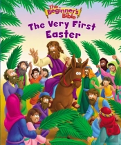 Beginner'S Bible The Very First Easter