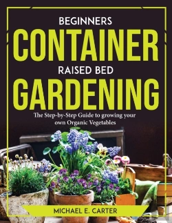 Bertrand.pt - Beginners Container Raised Bed Gardening