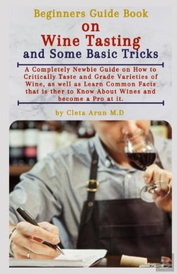 Bertrand.pt - Beginners Guide Book On Wine Tasting And Some Basic Tricks