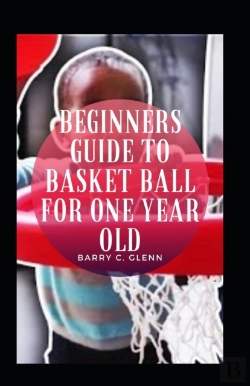 Bertrand.pt - Beginners Guide To Basket Ball For One Year Old