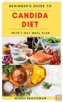 Bertrand.pt - Beginner'S Guide To Candida Diet With 7-Day Meal Plan