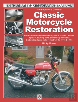 Bertrand.pt - Beginner'S Guide To Classic Motorcycle Restoration