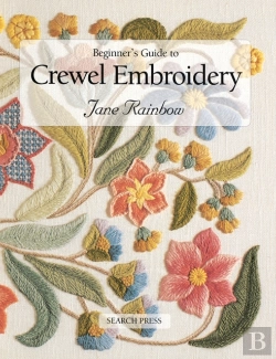 Bertrand.pt - Beginner'S Guide To Crewel Embroidery