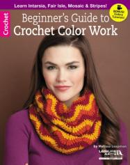 Beginner'S Guide To Crochet Color Work