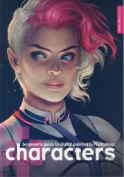Beginner'S Guide To Digital Painting In Photoshop: Characters