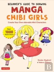 Beginner'S Guide To Drawing Manga Chibi Girls