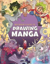 Beginner'S Guide To Drawing Manga