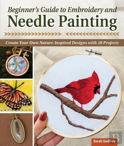 Bertrand.pt - Beginner'S Guide To Embroidery And Needle Painting