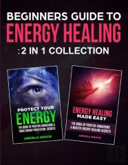 Beginner'S Guide To Energy Healing