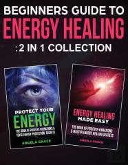 Beginner'S Guide To Energy Healing