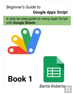 Bertrand.pt - Beginner'S Guide To Google Apps Script 1 - Sheets