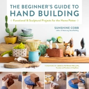 Beginner'S Guide To Hand Building