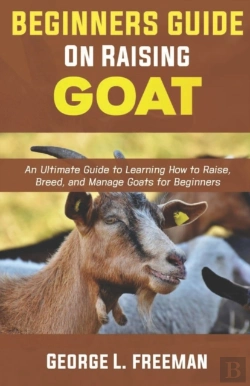 Bertrand.pt - Beginners Guide To Raising Goats
