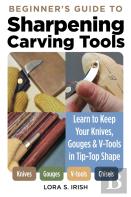 Beginner'S Guide To Sharpening Carving Tools