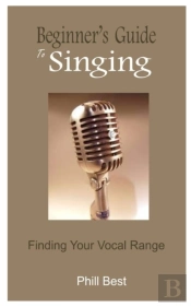 Beginner'S Guide To Singing