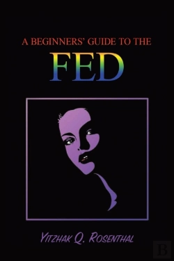 Bertrand.pt - Beginner'S Guide To The Fed