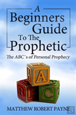 Bertrand.pt - Beginners Guide To The Prophetic