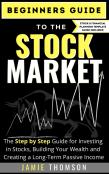 Beginners Guide To The Stock Market