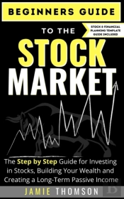 Beginners Guide To The Stock Market