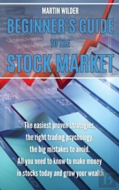 Beginner'S Guide To The Stock Market