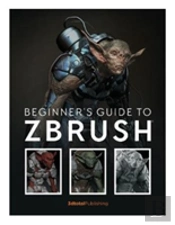 Beginner'S Guide To Zbrush