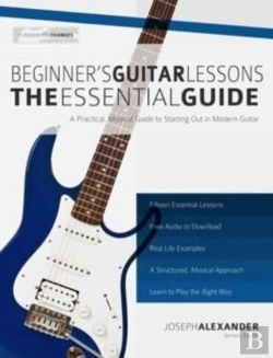 Bertrand.pt - Beginner'S Guitar Lessons: The Essential Guide