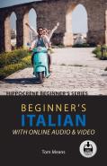 Beginner'S Italian With Online Audio & Video