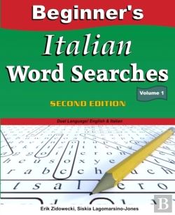 Bertrand.pt - Beginner'S Italian Word Searches, Second Edition - Volume 1