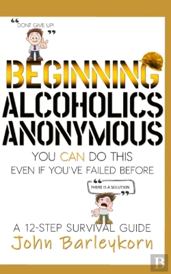 Bertrand.pt - Beginning Alcoholics Anonymous