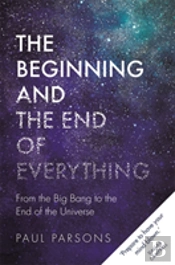 Beginning And The End Of Everything