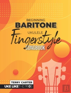 Bertrand.pt - Beginning Baritone Ukulele Fingerstyle Songbook