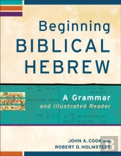 Beginning Biblical Hebrew (Learning Biblical Hebrew)