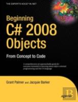 Beginning C# 2008 Objects