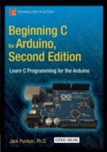 Beginning C For Arduino, Second Edition