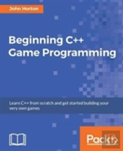 Beginning C++ Game Programming