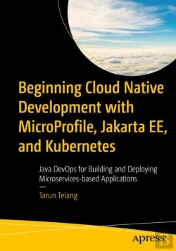 Bertrand.pt - Beginning Cloud Native Development With Microprofile, Jakarta Ee, And Kubernetes